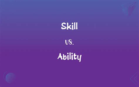 Skill Vs Ability Whats The Difference