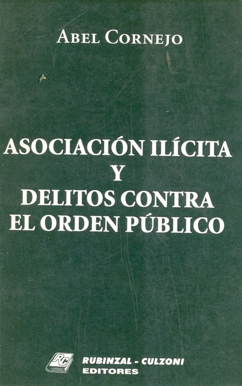 asociacion ilicita y delitos contra el orden publico ediciones técnicas paraguayas