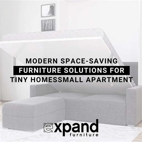 Smart Space Saving Ideas For Your Home Expand Furniture