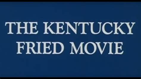 The Kentucky Fried Movie Home Video Trailer Youtube