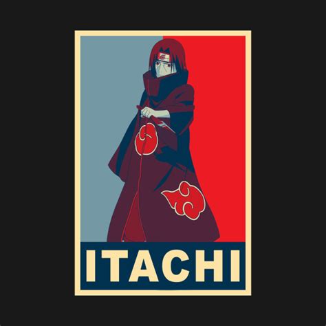 Itachi Uchiha Poster Itachi T Shirt Teepublic