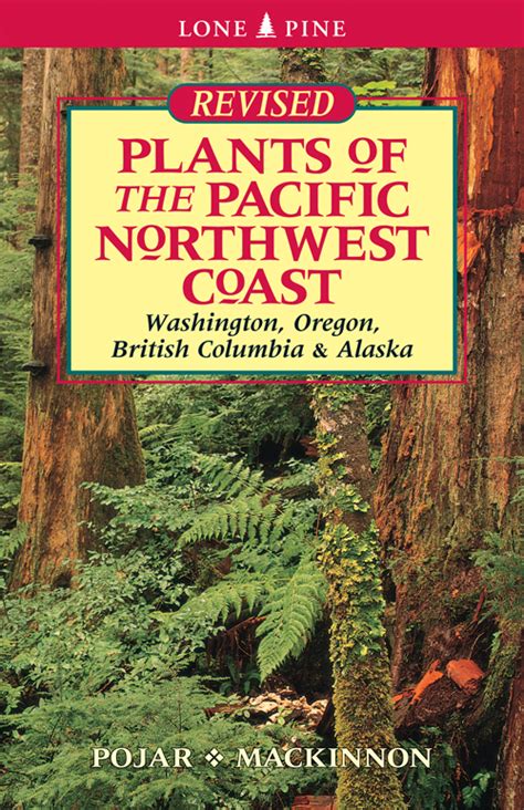 Plants Of The Pacific Northwest Coast Pacific Northwest Edible Wild