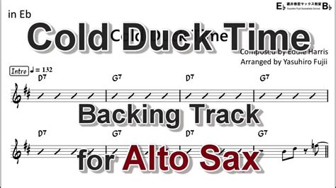 Cold Duck Time Backing Track With Sheet Music For Alto Sax Youtube