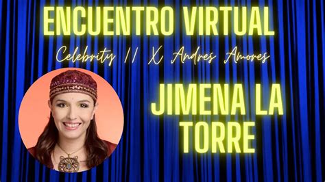 Encuentro Virtual Con Jimena La Torre 💫 Youtube