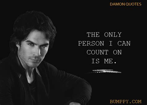 10 Quotes By The Famous Vampire Damon Salvatore That Refresh Your Tvd