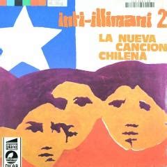 La Nueva Cancion Chilena Inti Illimani Muziekweb