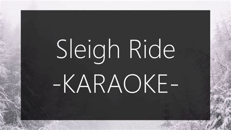 Sleigh Ride Karaoke Piano Instrumental Youtube