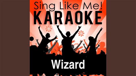 Wizard Radio Edit Karaoke Version Originally Performed By Martin