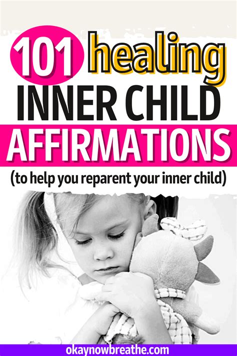 101 Healing Inner Child Affirmations To Reparent Yourself