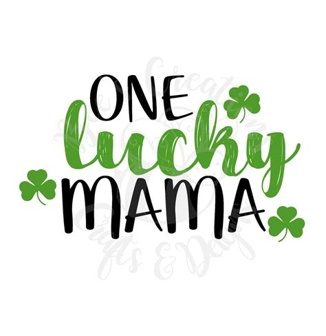 One Lucky Mama Svg One Lucky Mom Svg Lucky St Etsy