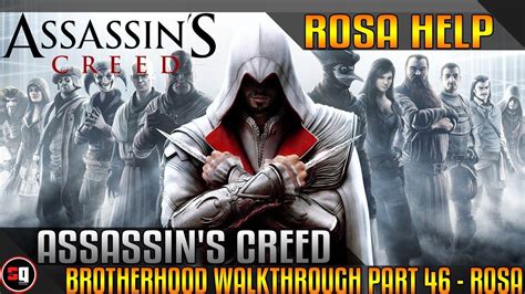 Assassin S Creed Brotherhood Walkthrough Part 46 Rosa YouTube