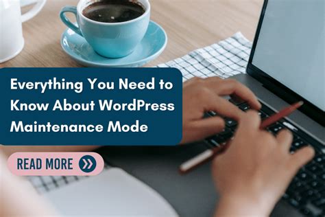 Best Wordpress Maintenance Mode Plugins Ultimate Guide 2024