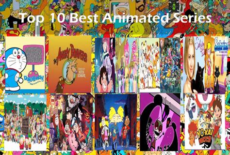 My Top 10 Best Animated Shows By Doraeartdreams Aspy On Deviantart