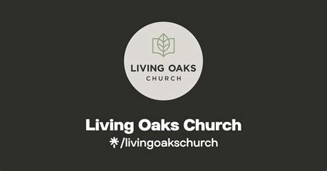 Living Oaks Church Instagram Facebook Linktree