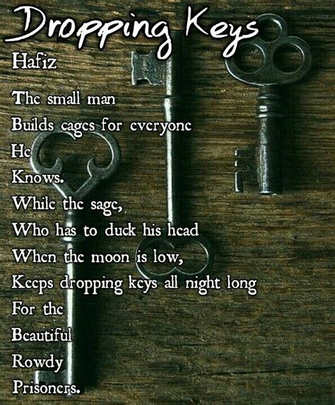 Dropping Keys Poem By Hafiz Inspirational Quotes Poems Quotable