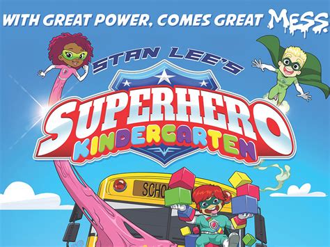 Tv News Stan Lees Superhero Kindergarten The Pop Insider