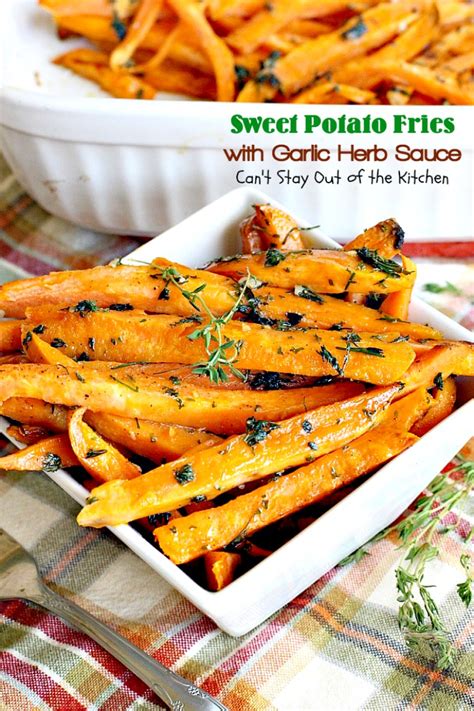 Sweet potatoes will not be overly crisp, but they should i made sweet potato fries in the oven yesterday, and i snacked on them while watching an episode of forensic it will make me happy knowing that you're enjoying one of the best snacks in the world. Sweet Potato Fries with Garlic Herb Sauce - Can't Stay Out ...