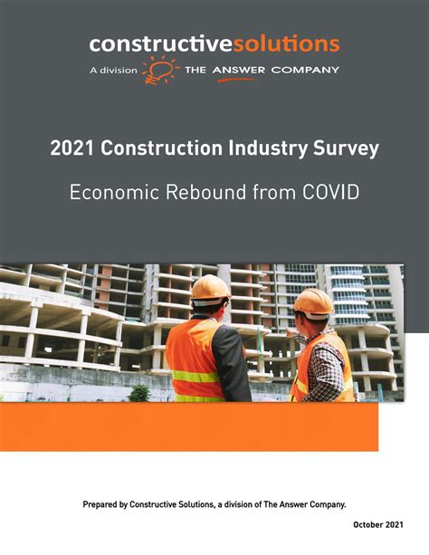 2021 Construction Industry Survey Economic Rebound From Covid By Sarah