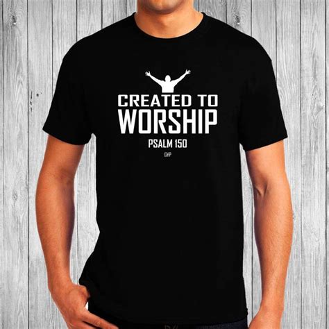 Created To Worship Tee Christian T Shirt Christian Apparel Etsy