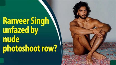 Ranveer Singh Uploads New Photos Online Amid Nude Photoshoot Controversy Youtube