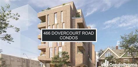 466 Dovercourt Condos Floor Plans And Prices Vip Access Condopromo