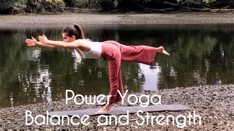 Power Yoga Weight Loss Balance And Strength Силова Йога Практика