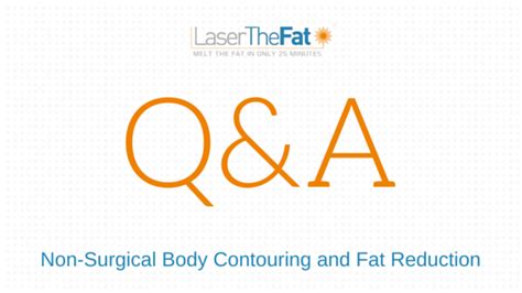Non Surgical Body Contouring And Fat Reduction