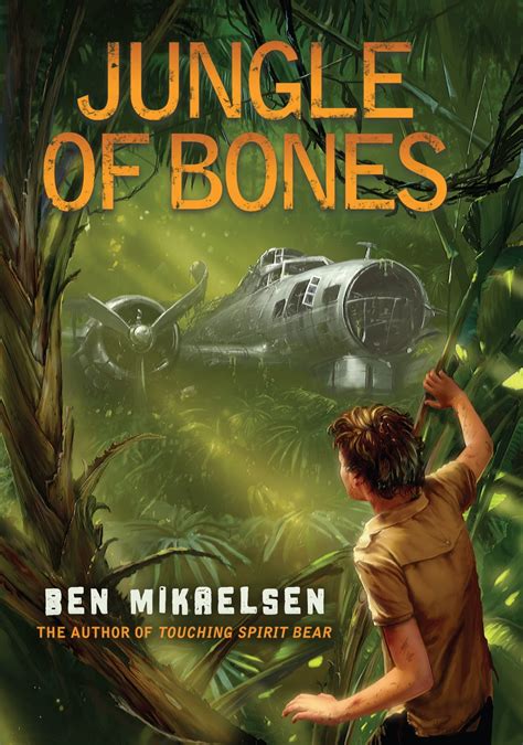 Jungle Of Bones Ebook By Ben Mikaelsen Epub Book Rakuten Kobo United States