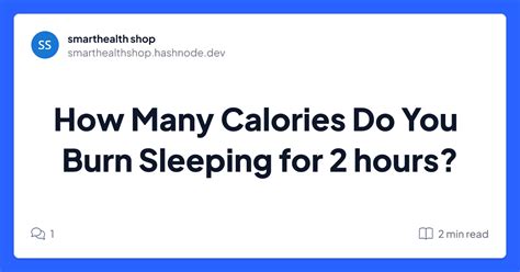 How Many Calories Do You Burn Sleeping For 2 Hours