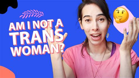 Am I Non Binary Or Am I Trans Woman Non Binary Mtf Transgender Youtube