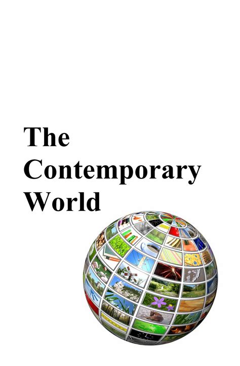 The Contemporary World Complete Topic Module Tau College Of Arts And