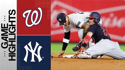 Nationals Vs Yankees Game Highlights 82223 Mlb Highlights Youtube