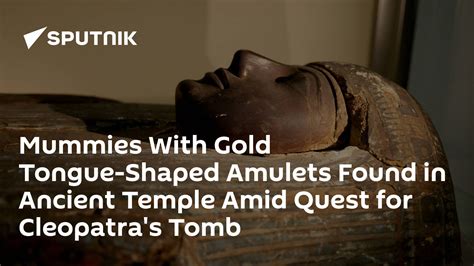 Mummies With Gold Tongue Shaped Amulets Found In Ancient Temple Amid