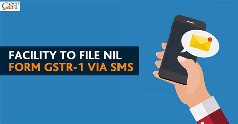 New Facility To File Nil Gst Return Form Via Sms Sag Infotech