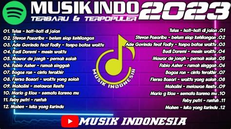 Lagu Pop Indonesia Viral 2023 Youtube