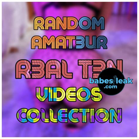 Random Amateur Real Teen Videos Collection RLT060 OnlyFans Leaks