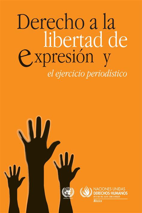Derecho A La Libertad De Expresión Y El Ejercicio Periodístico By Erox