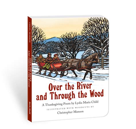 Over The River And Through The Wood • Northsouth Books