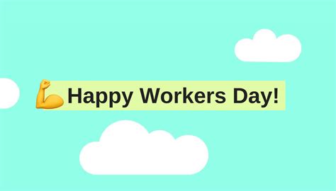 Happy Workers Day Although Steeped In A Contentious By Sharné