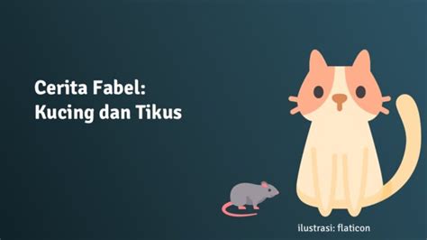 Cerita Fabel Kucing Dan Tikus