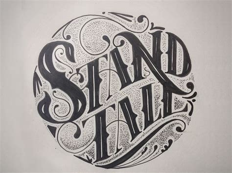 Stand Tall Stand Tall Tall Lettering