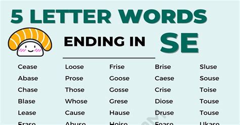 177 Examples Of 5 Letter Words Ending In Se • 7esl