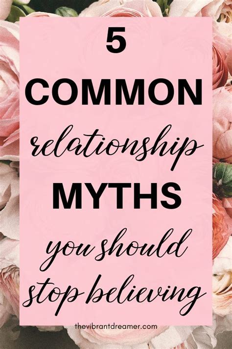 do you still believe these five common relationship myths relationship dating relationships