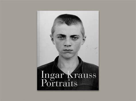 Ingar Krauss Portraits Book On Behance