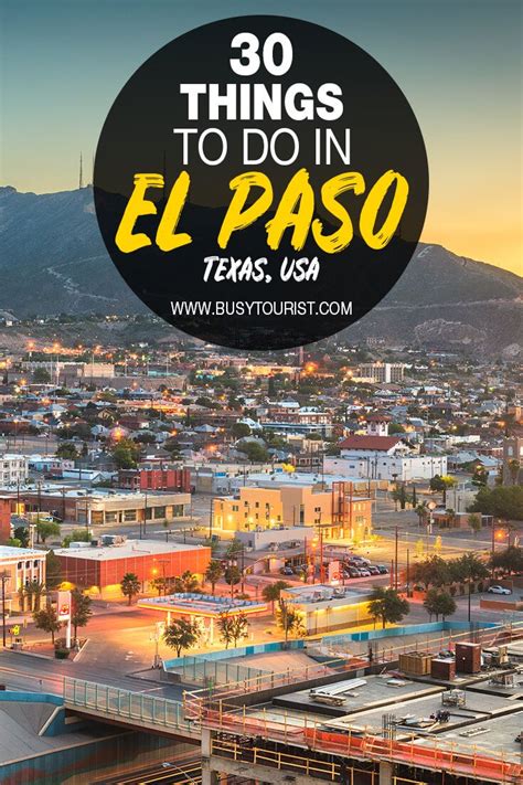 30 Best And Fun Things To Do In El Paso Texas El Paso Texas El Paso