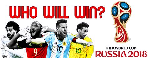 Who Will Win Fifa World Cup 2018 Team Png Png Svg Clip Art For Web