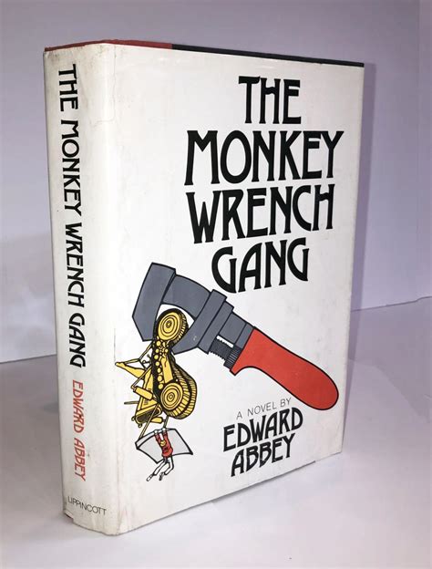 The Monkey Wrench Gang By Abbey Edward Good Hardcover 1975 First