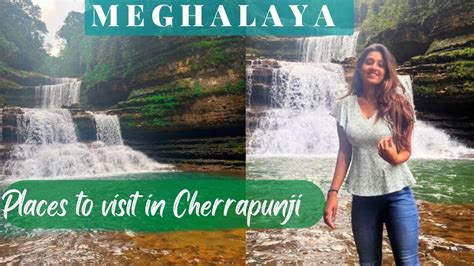 Cherrapunji Meghalaya Travel Guide Places To Visit And Budget Stay In