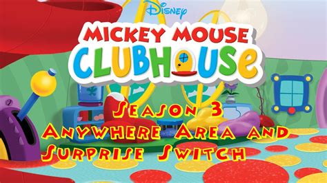 Mickey Mouse Clubhouse Anywhere Area And Surprise Switch Moments