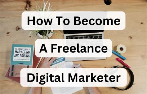 How To Become A Freelance Digital Marketer In 6 Steps Sophical Content